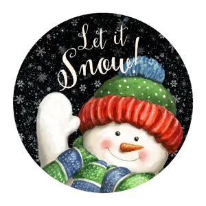 #9 Let It Snow Sign, Snowman Sign, Holiday Sign, Wreath Center, Wreath Attachment