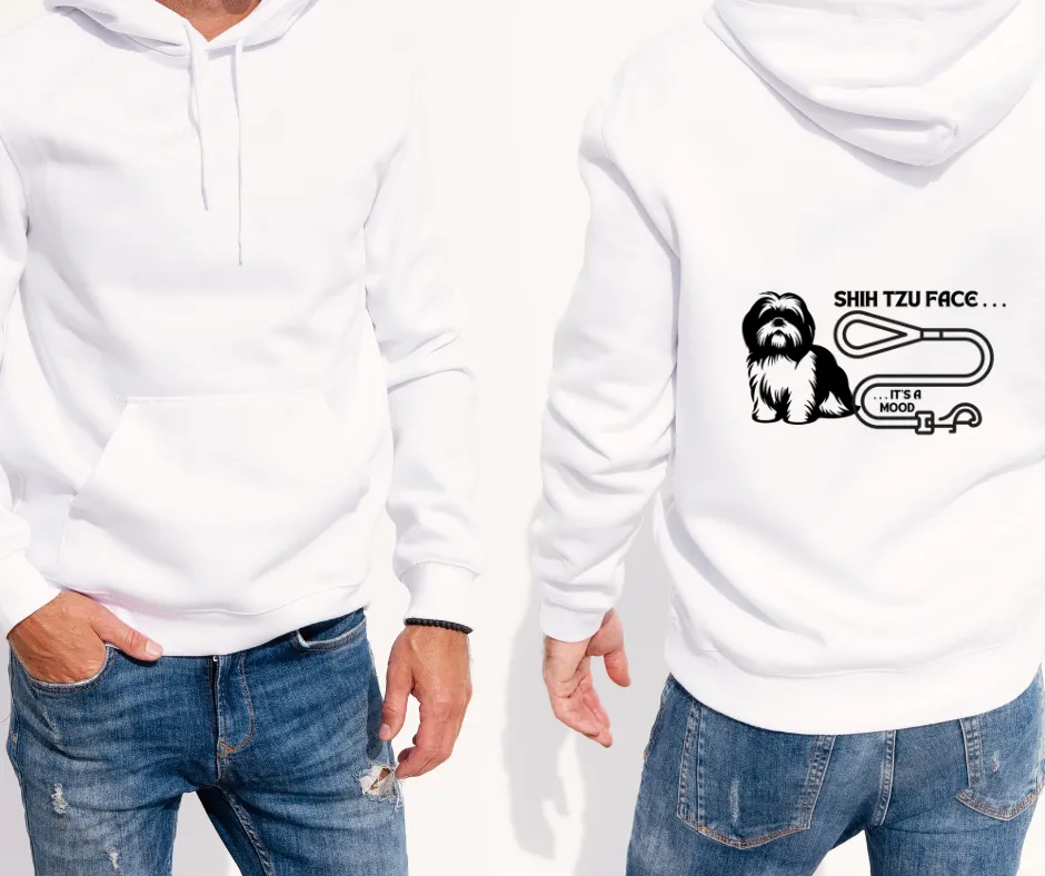 Shih Tzu Face - It's a Mood Unisex Hoodie - Printed on the Back
